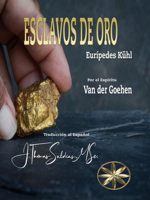 Title details for Esclavos de Oro by Eurípedes Kühl - Available